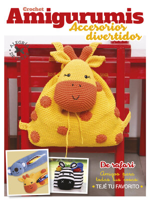 cover image of Crochet Amigurumis. Accesorios divertidos